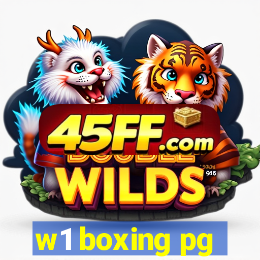 w1 boxing pg